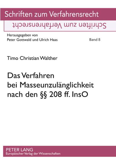 Das Verfahren bei Masseunzulänglichkeit nach den §§ 208 ff. InsO