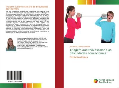 Triagem auditiva escolar e as dificuldades educacionais