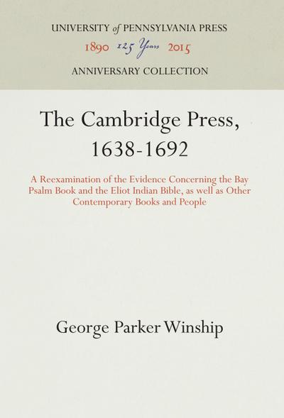 The Cambridge Press, 1638-1692