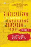 Sindicalismo e Associativismo dos Trabalhadores em Educação no Brasil - Volume 3