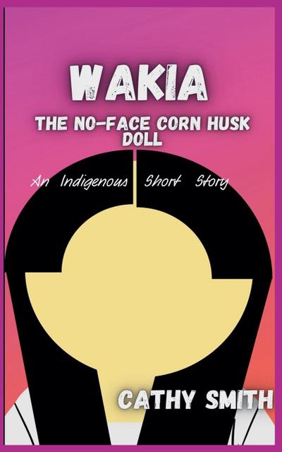 Wakia-The No Face Cornhusk Doll