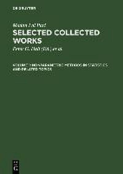 Selected Collected Works Volume 1