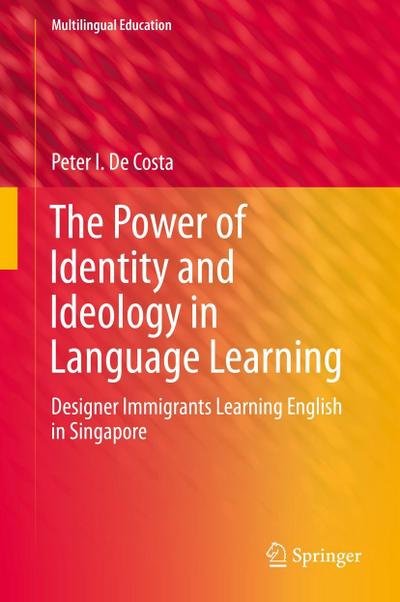 The Power of Identity and Ideology in Language Learning