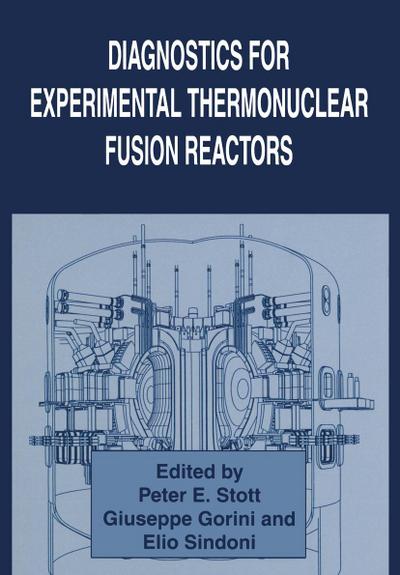 Diagnostics for Experimental Thermonuclear Fusion Reactors