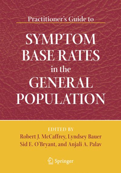 Practitioner’s Guide to Symptom Base Rates in the General Population