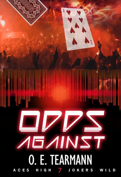 Odds Against (Aces High, Jokers Wild, #7)