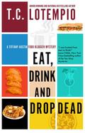 Eat, Drink and Drop Dead