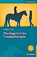 Pferdegestützte Traumatherapie