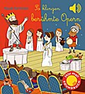 So klingen berühmte Opern