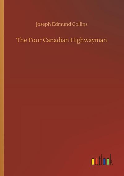 The Four Canadian Highwayman