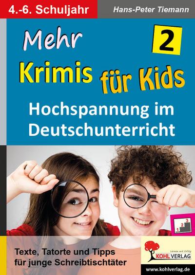 Mehr Krimis für Kids. Bd.2