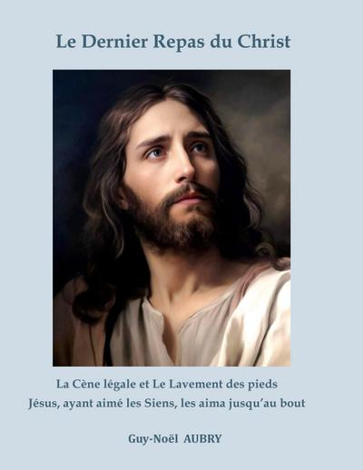 Le Dernier Repas du Christ