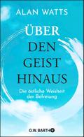 Über den Geist hinaus