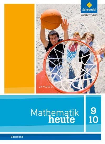 Mathematik heute - Ausgabe 2012 für Nordrhein-Westfalen