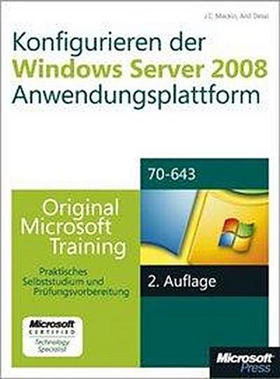 Konfigurieren der Windows Server 2008-Anwendungsplattform, m. CD-ROM