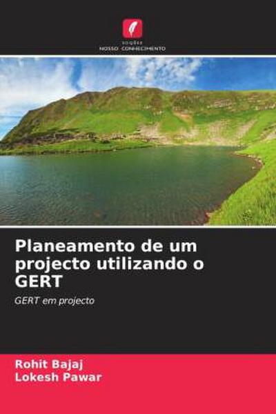 Planeamento de um projecto utilizando o GERT