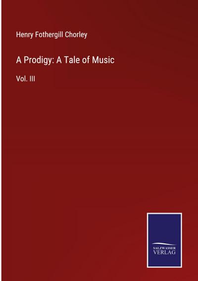 A Prodigy: A Tale of Music