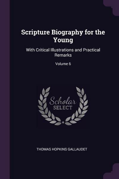 Scripture Biography for the Young