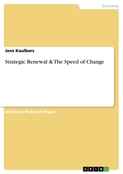 Strategic Renewal & The Speed of Change