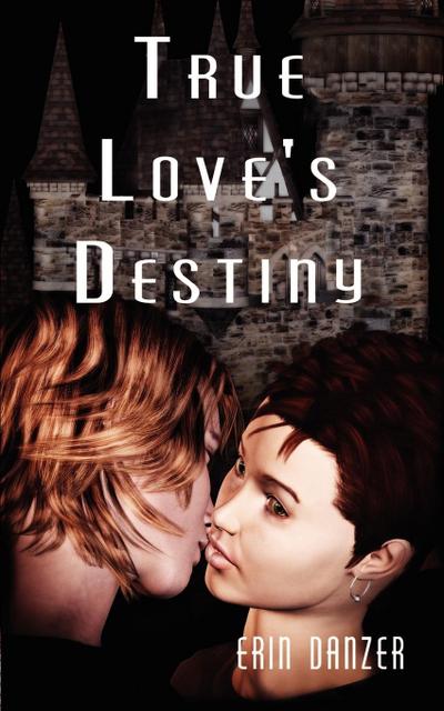 True Love’s Destiny