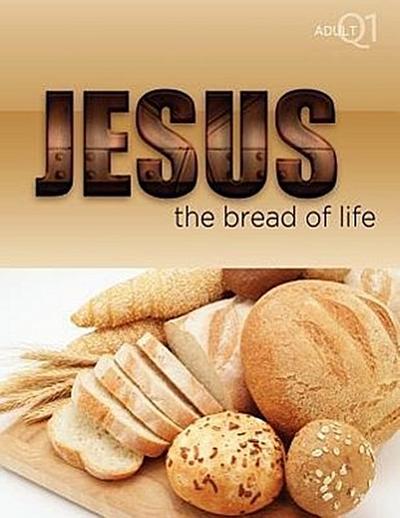 The Bread of Life