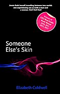 Someone Else’s Skin