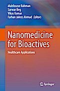 Nanomedicine for Bioactives