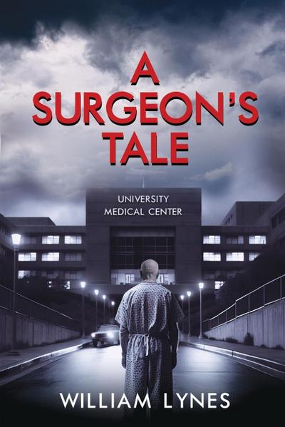 A Surgeon’s Tale