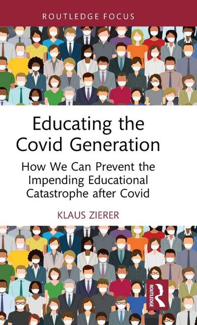 Educating the Covid Generation