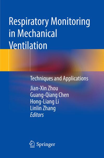 Respiratory Monitoring in Mechanical Ventilation