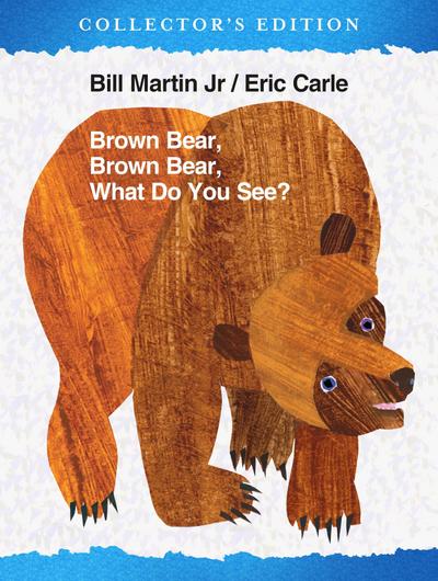 Brown Bear, Brown Bear, What Do You See? The Collector’s Edition