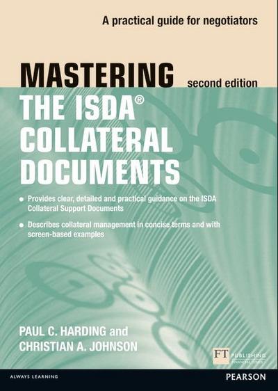 Mastering ISDA Collateral Documents - Paul C. Harding