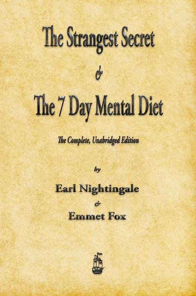 The Strangest Secret and The Seven Day Mental Diet