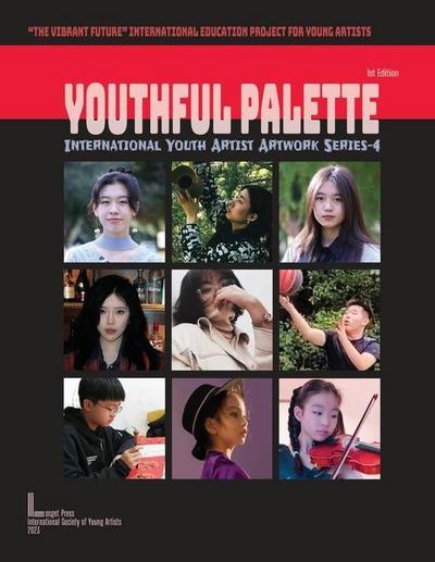 Youthful Palette: International Youth Artist Artwork Series-4