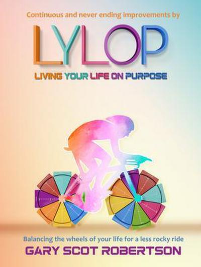 Living Your Life on Purpose LYLOP