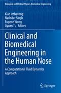 Clinical and Biomedical Engineering in the Human Nose