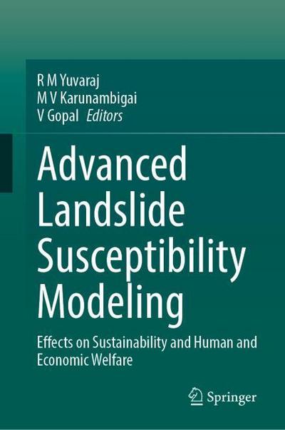 Advanced Landslide Susceptibility Modeling