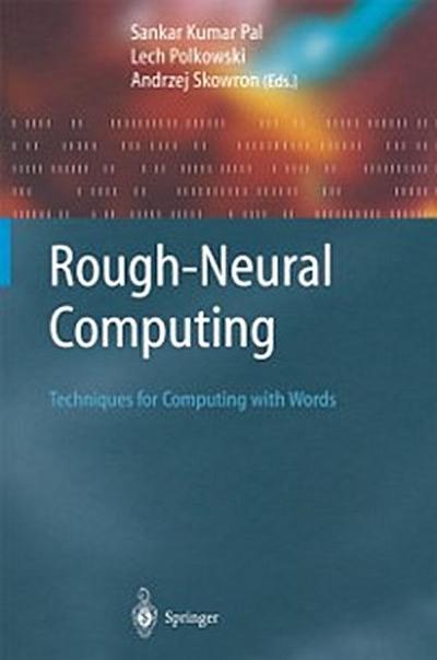 Rough-Neural Computing