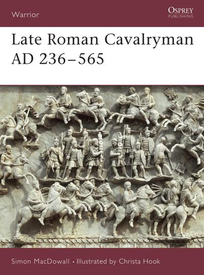 Late Roman Cavalryman AD 236-565