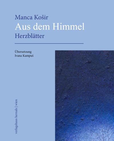 Ko¿ir, M: Aus dem Himmel