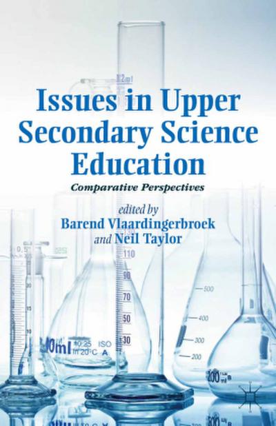 Issues in Upper Secondary Science Education
