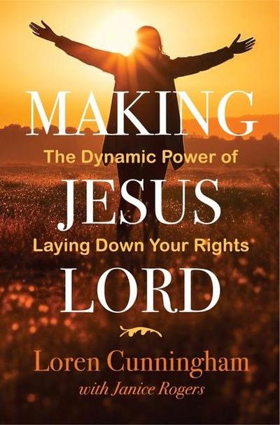 Making Jesus Lord