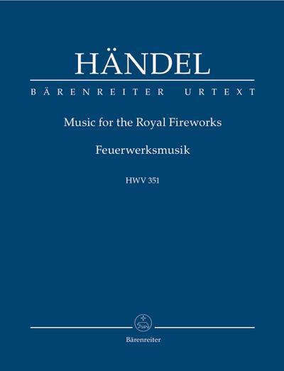 Feuerwerksmusik HWV351für Orchester