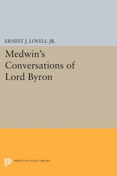 Medwin’s Conversations of Lord Byron