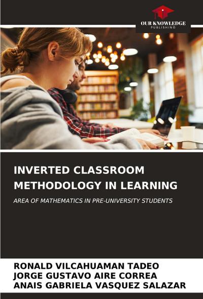 INVERTED CLASSROOM METHODOLOGY IN LEARNING