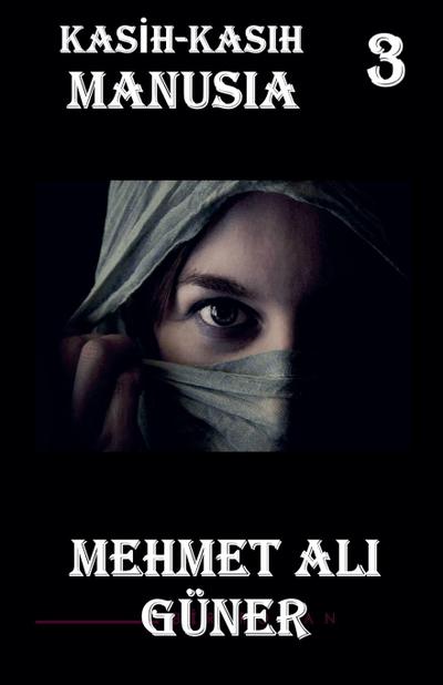 Kasih-Kasih Manusia-3