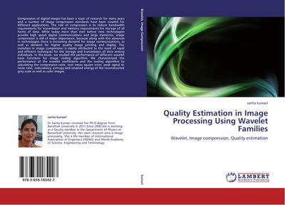 Quality Estimation in Image Processing Using Wavelet Families