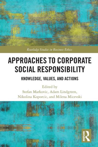 Approaches to Corporate Social Responsibility