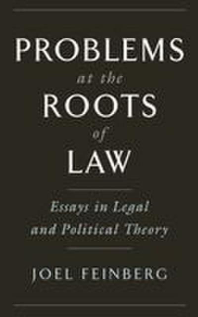 Problems at the Roots of Law