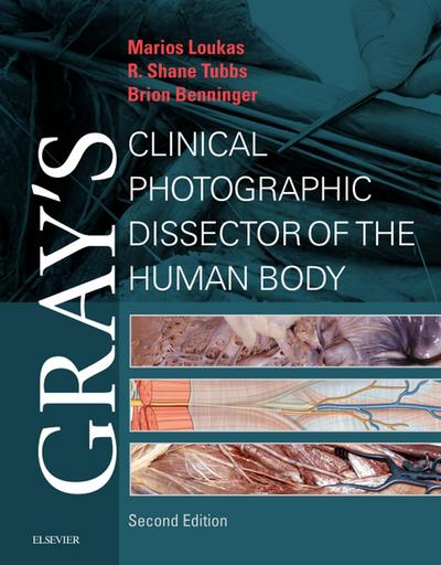 Gray’s Clinical Photographic Dissector of the Human Body E-Book